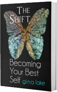 The Shift by Gina Lake