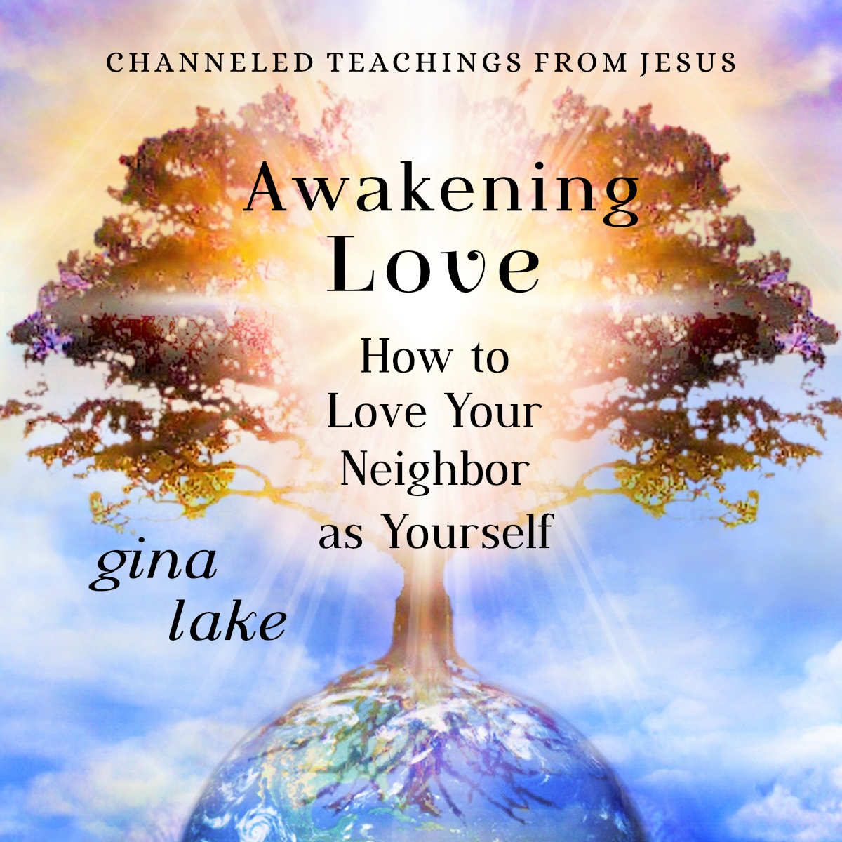 Awakening Love by Gina Lake